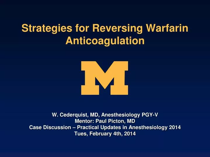 strategies for reversing warfarin anticoagulation