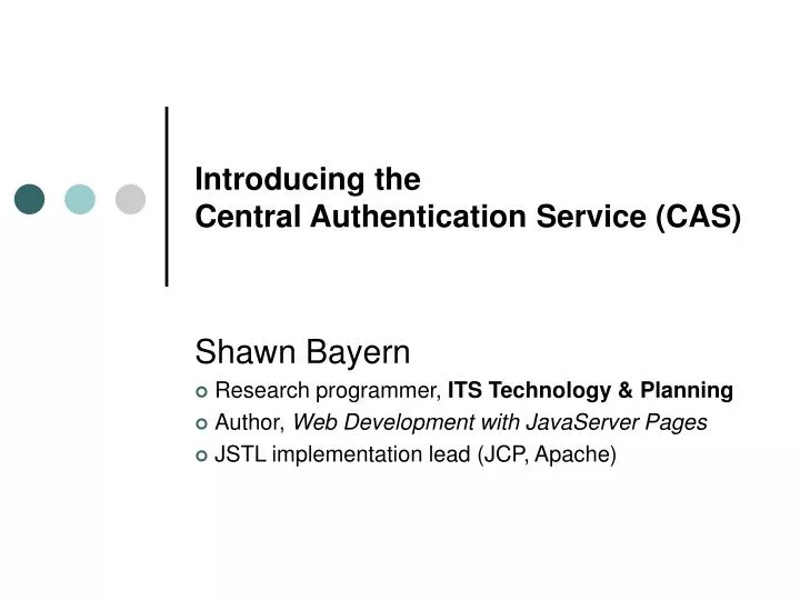 introducing the central authentication service cas