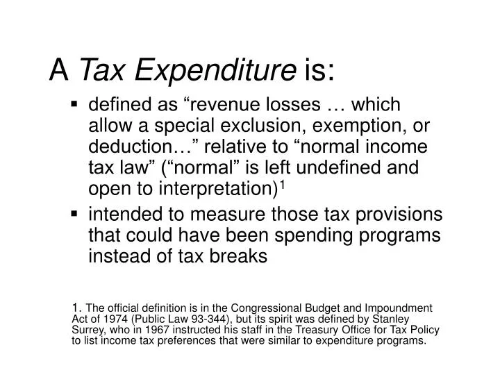 a tax expenditure is