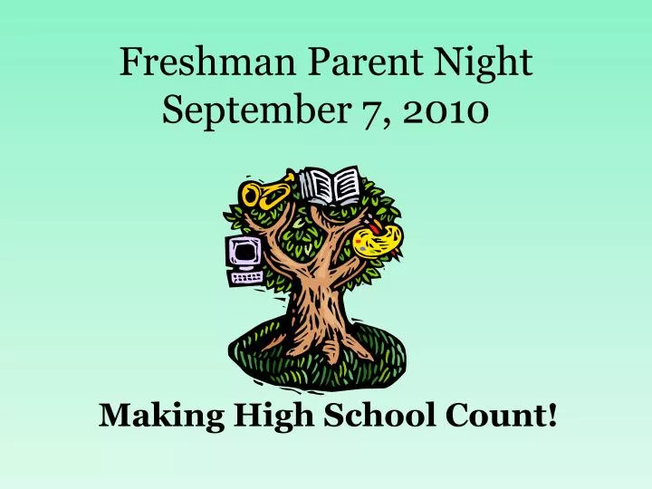 freshman parent night september 7 2010