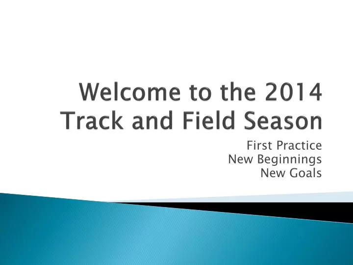welcome to the 2014 track and field season
