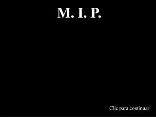 m i p