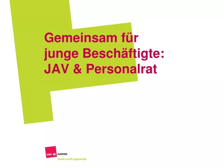 gemeinsam f r junge besch ftigte jav personalrat