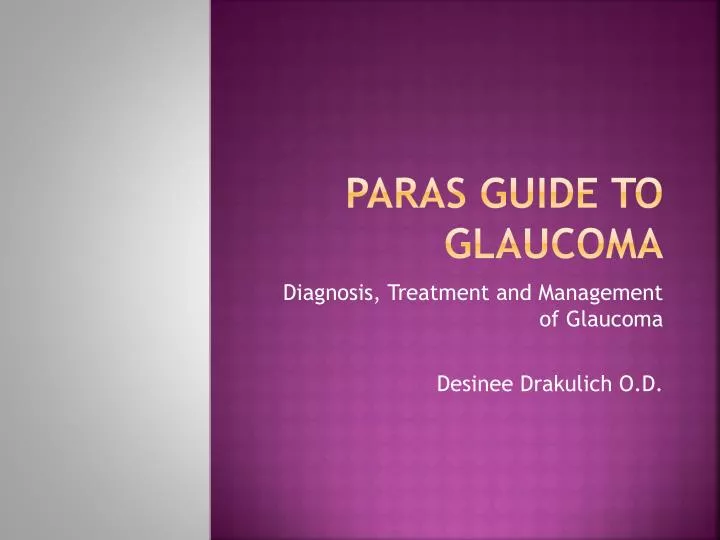 paras guide to glaucoma
