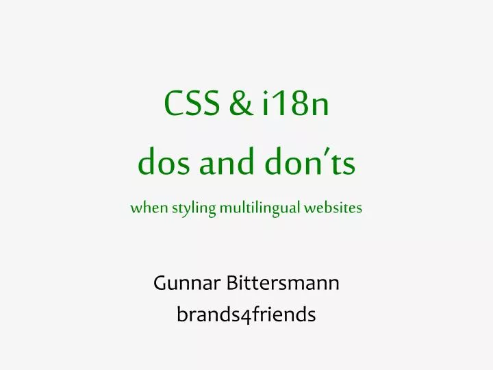 css i18n dos and don ts when styling multilingual websites