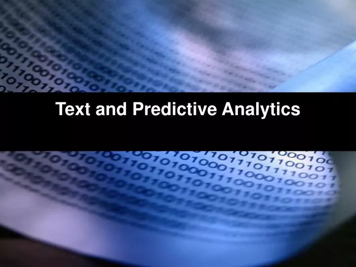 text and predictive analytics