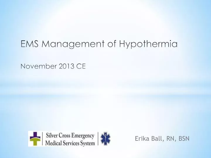 ems management of hypothermia november 2013 ce