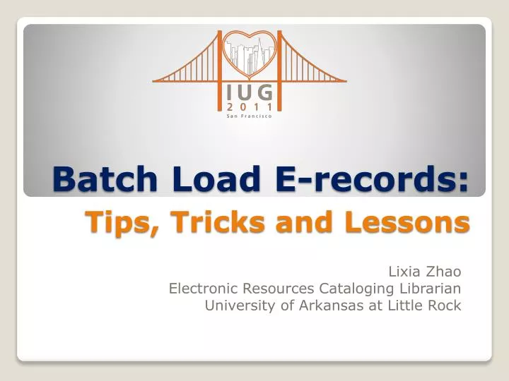 batch load e records tips tricks and lessons