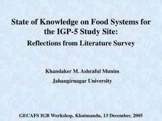 State of Knowledge on Food Systems for the IGP-5 Study Site: Reflections from Literature Survey