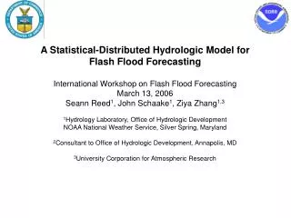 A Statistical-Distributed Hydrologic Model for Flash Flood Forecasting