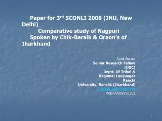 Paper for 3 rd SCONLI 2008 (JNU, New Delhi) 	Comparative study of Nagpuri