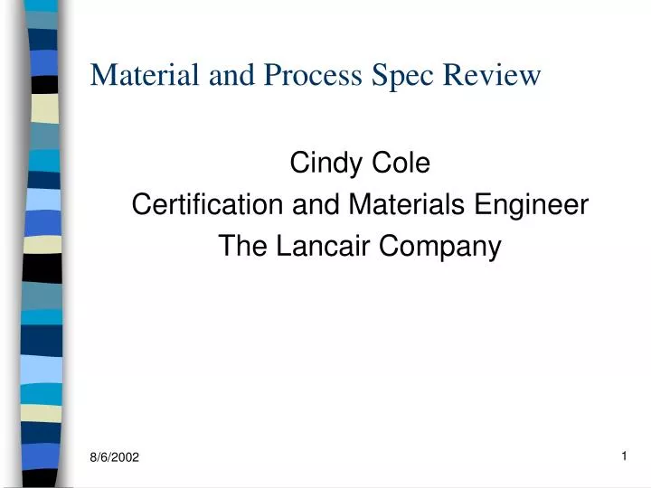 material and process spec review