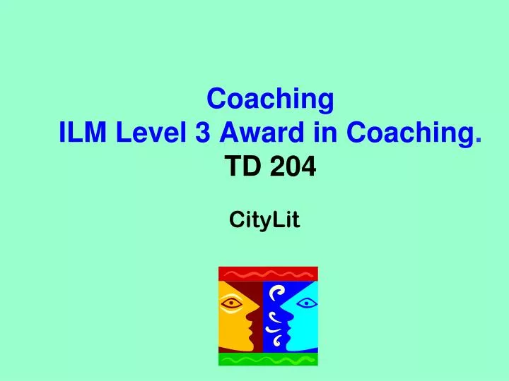 coaching ilm level 3 award in coaching td 204