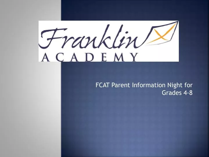 fcat parent information night for grades 4 8