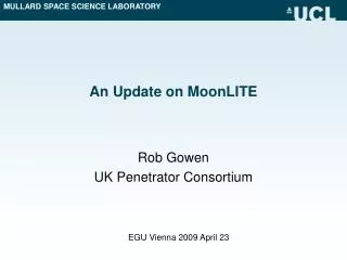 An Update on MoonLITE