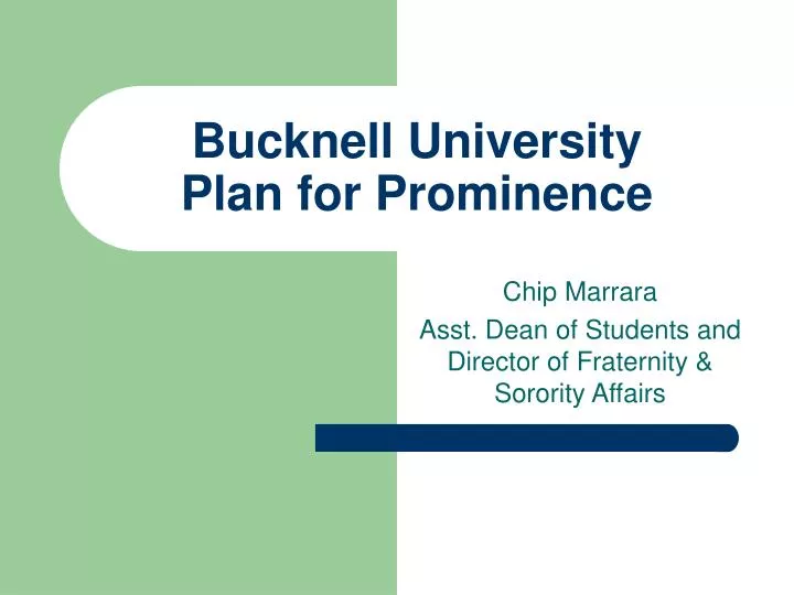 bucknell university plan for prominence