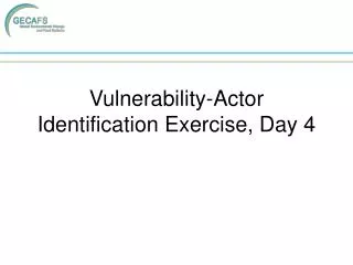 vulnerability actor identification exercise day 4