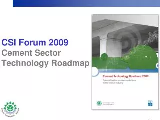 CSI Forum 2009 Cement Sector Technology Roadmap