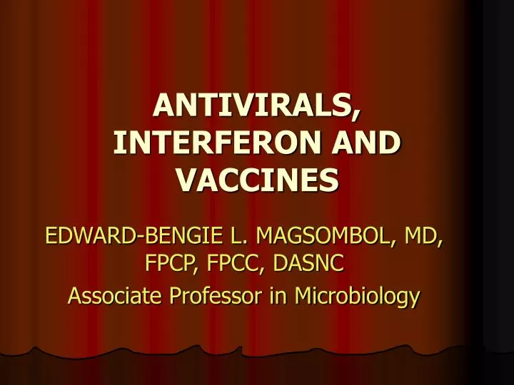 antivirals interferon and vaccines