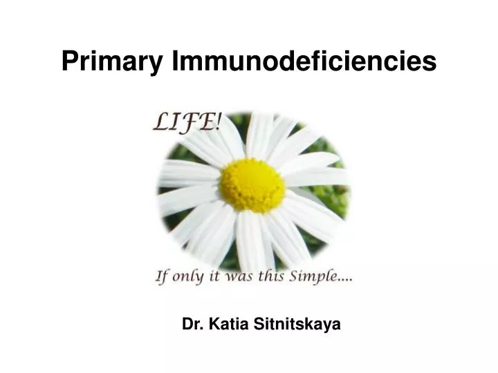 primary immunodeficiencies