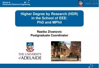 Higher Degree by Research (HDR) in the School of EEE: PhD and MPhil