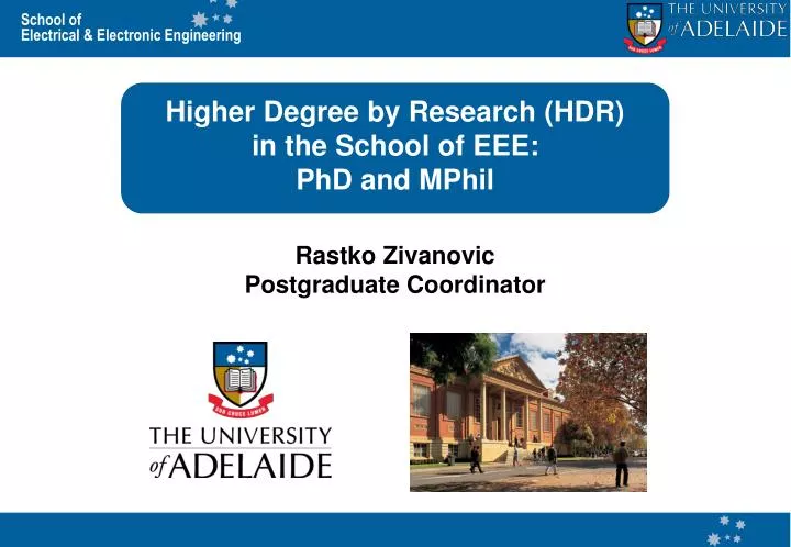 higher degree by research hdr in the school of eee phd and mphil