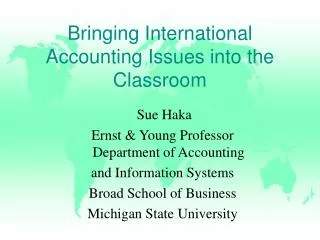 Bringing International Accounting Issues into the Classroom