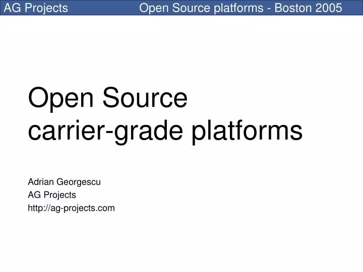 open source carrier grade platforms