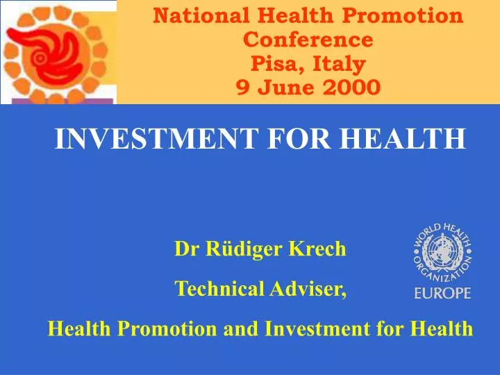 national health promotion conference pisa italy 9 june 2000