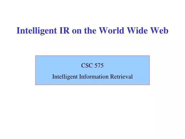 intelligent ir on the world wide web