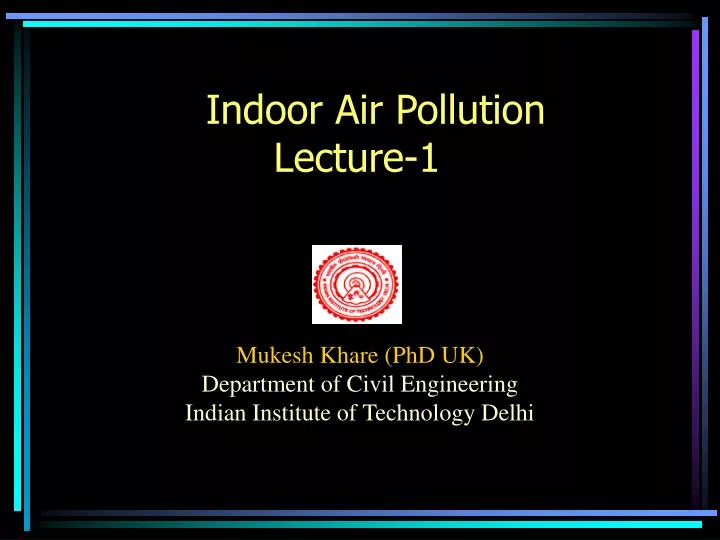indoor air pollution lecture 1