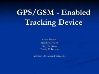 GPS/GSM - Enabled Tracking Device