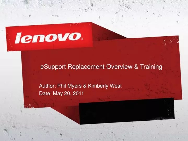 esupport replacement overview training