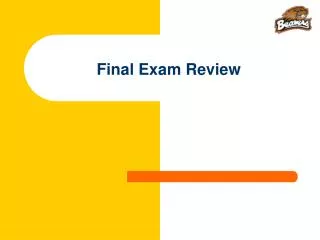 Final Exam Review