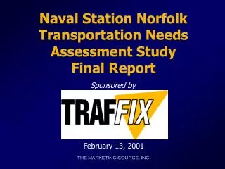 Naval Station Norfolk Transportation Needs Assessment Study Final Report