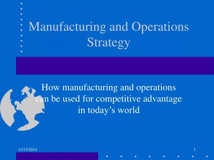 manufacturing and operations strategy