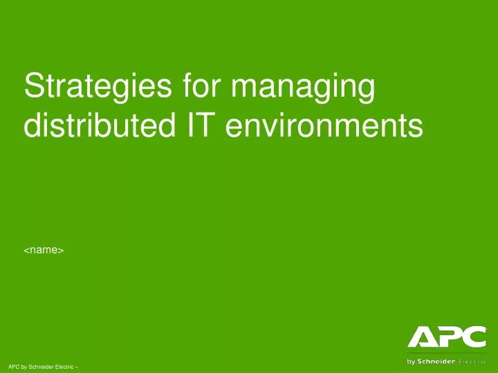 strategies for managing distributed it environments