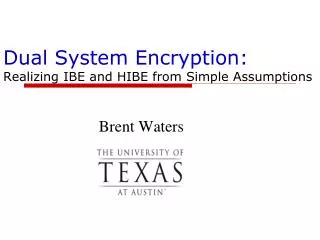Dual System Encryption: Realizing IBE and HIBE from Simple Assumptions