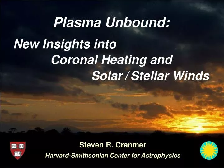plasma unbound coronal heating and