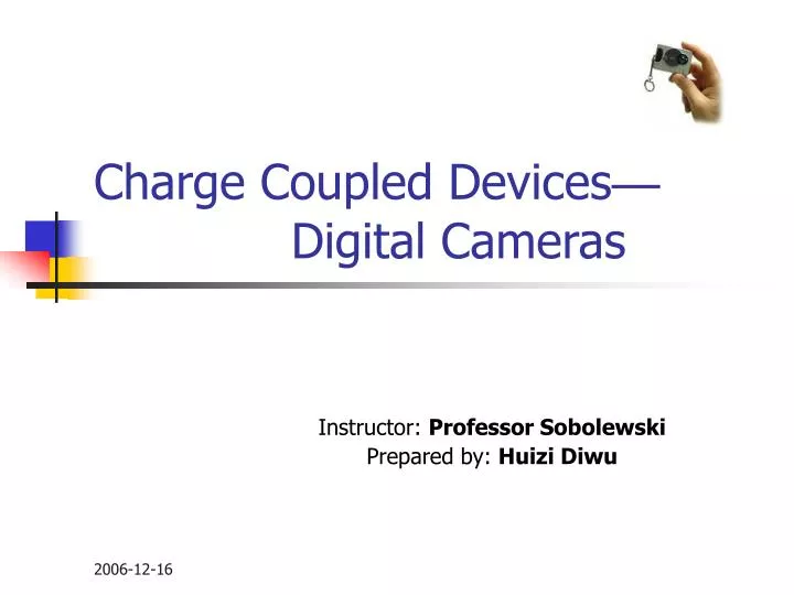 charge coupled devices digital cameras