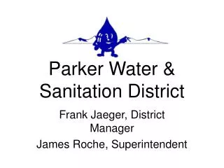 Parker Water &amp; Sanitation District