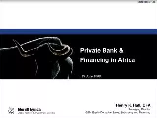 Private Bank &amp; Financing in Africa