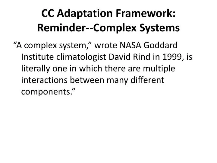 cc adaptation framework reminder complex systems