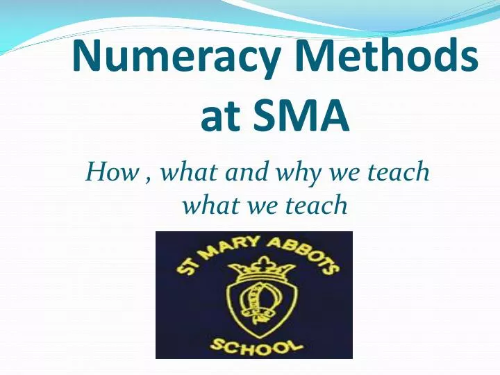 numeracy methods at sma