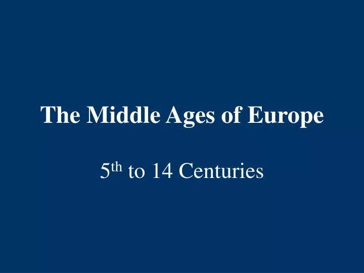 the middle ages of europe