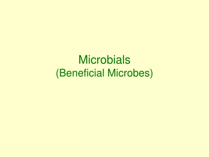 microbials beneficial microbes