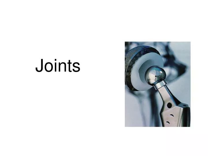 joints