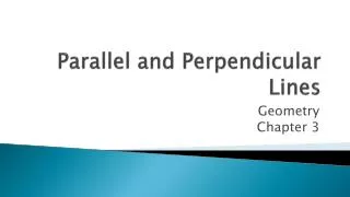 Parallel and Perpendicular Lines