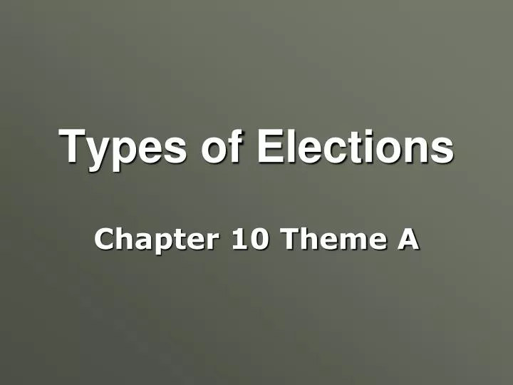 types of elections