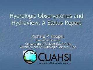 Hydrologic Observatories and HydroView: A Status Report